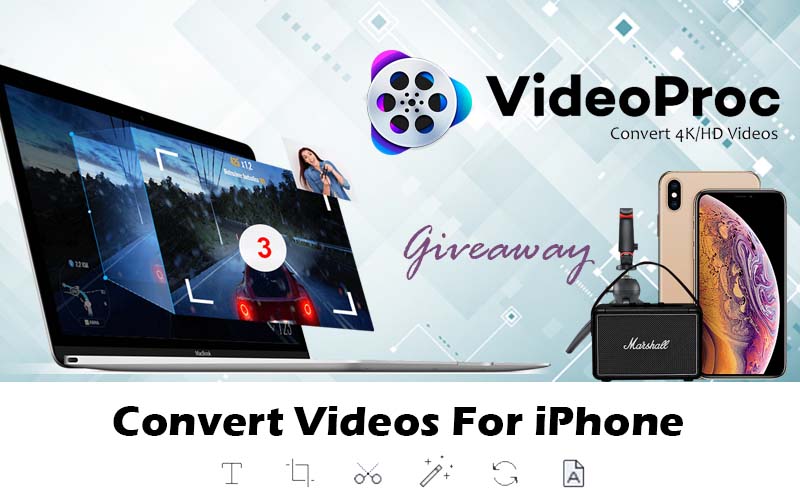 Edit and Convert iPhone 4K Videos with VideoProc